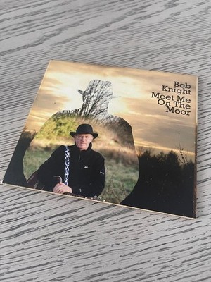 Bob Knight - Meet me on the Moor - CD - Scottish folk traditional singer - 4D