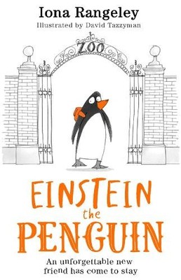 Einstein the Penguin: The perfect new children's bo by Rangeley, Iona 0008475962