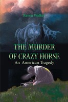 Raven Walker | The Murder Of Crazy Horse | Taschenbuch | Englisch (2000)