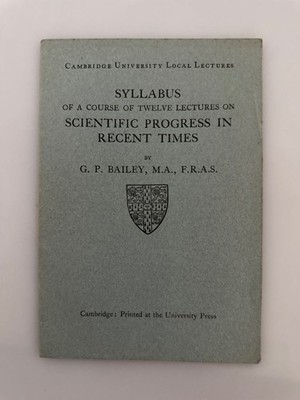 Syllabus of a Course of Twelve Lectures on Scientific Progress in Recent Times.
