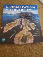 Globalization and Diversity 6th Sixth Edition...