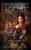 Marie Silk | Davenport House Prequel | Taschenbuch | Englisch (2017) | Debutante