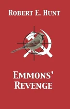 Emmons' Revenge by Robert E. Hunt (English) Paperback Book