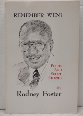 REMEMBER WHEN? Poems And Short Stories by Rodney Foster (1990, Pb) * SIGNED *