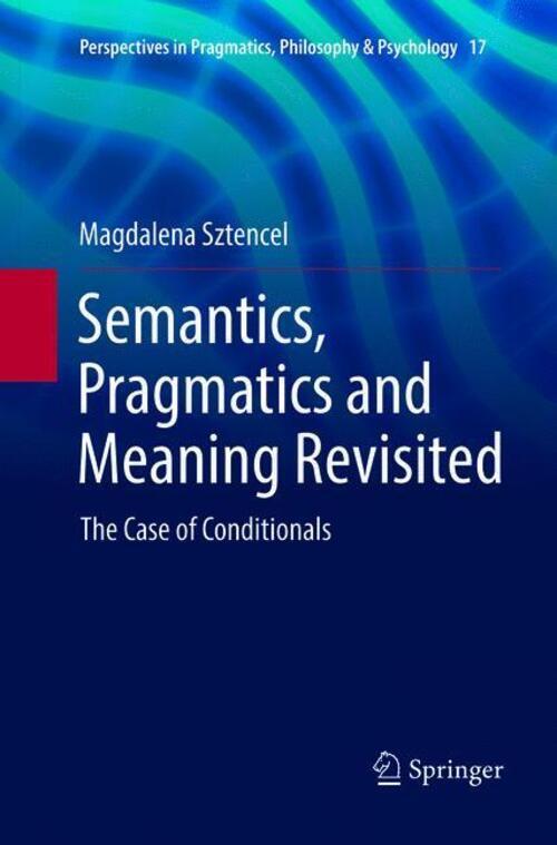Thumbnail - Semantics, Pragmatics And Meaning Revisited The Case Of Conditionals