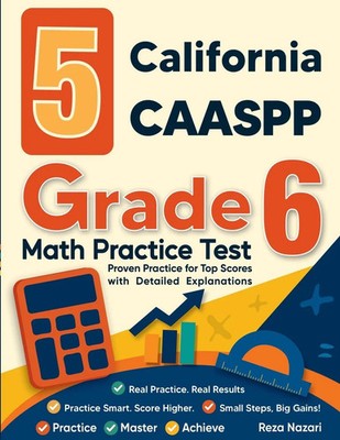 Reza Nazari | 5 California CAASPP Grade 6 Math Practice Tests | Taschenbuch