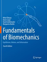 Fundamentals Of Biomechanics Equilibrium, Motion, And Deformation ÖZkaya (U. A.)