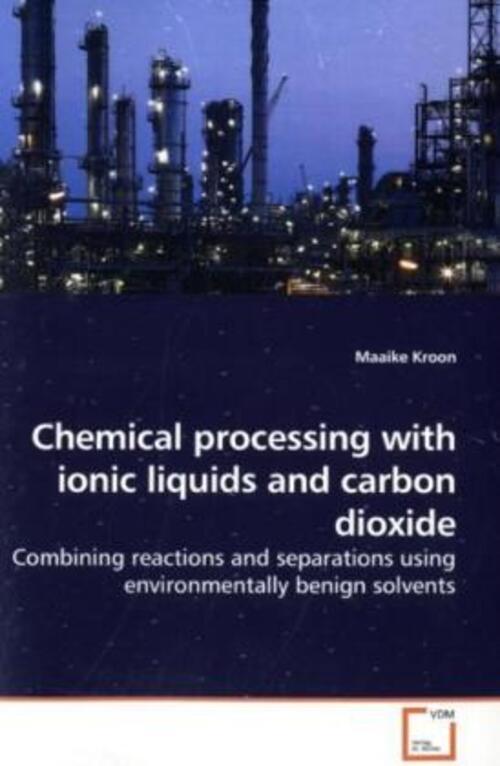 Thumbnail - Maaike Kroon | Chemical Processing With Ionic Liquids And Carbon