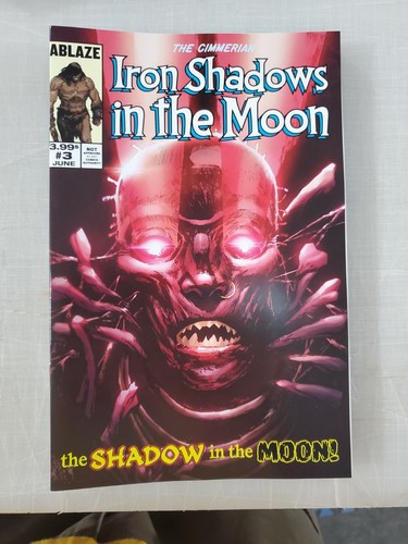 The Cimmerian Iron Shadows in the Moon #3 Ablaze Comics CHOOSE A, B, C, D or F - Picture 10 of 11
