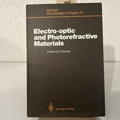 1987 Electro-Optic And Photorefractive Materials P. Gunter 