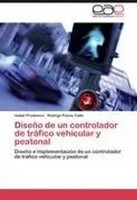 Isabel Prudencio (U. A.) | DiseñO De Un Controlador De TráFico Vehicular Y...