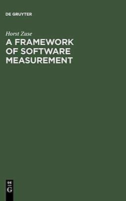 A Framework of Software Measurement - Hardcover, by Zuse Horst - Acceptable