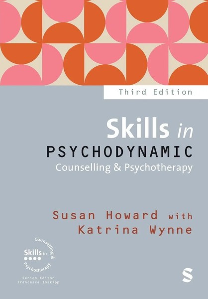 Skills in Psychodynamic Counselling & Psychotherapy (Third Edition (Updated...-image