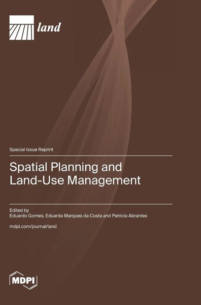 Spatial Planning And Land-Use Management | Buch | Englisch | 2024 | Mdpi Ag-image