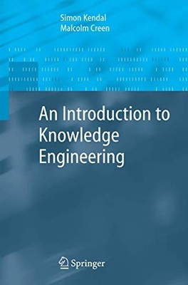 An Introduction to Knowledge Engineering by Kendal, Simon Paperback / softback