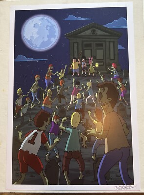 Bob s Burgers Zombie Horde  13x19 Fine art signed print Rare Louise Belcher Tina