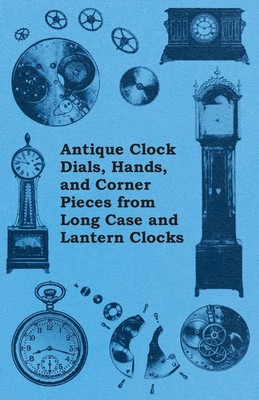Anon | Antique Clock Dials, Hands, and Corner Pieces from Long Case and...