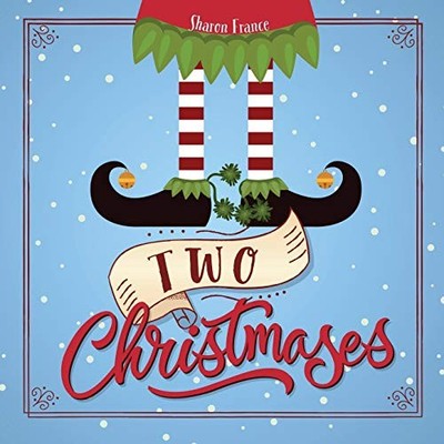 Two Christmases by France, Sharon Paperback / softback Book The Fast Free