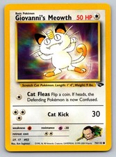 Giovanni's Meowth (74) 074/132 Common Gym Challenge Pokemon Lightly Played