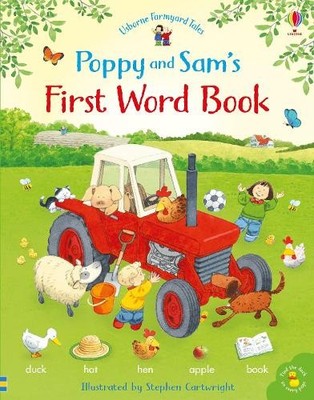 Poppy and Sam's First Word Book (Farmyard Tales Popp by Heather Amery 1474952747