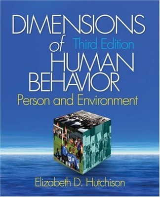 Dimensions of Human Behavior : Person and Environment Elizabeth D