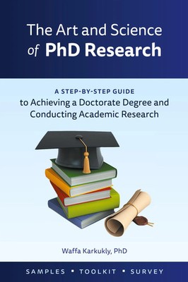 The Art and Science of PhD Research Waffa Karkukly Taschenbuch Englisch 2018