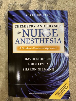 Chemistry and Physics for Nurse Anesthesia: A Student-Centered Approach