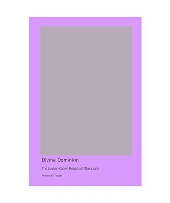 Divine Dominion: The Lesser-Known Realms of Theocracy, El-Tayeb, Mariam