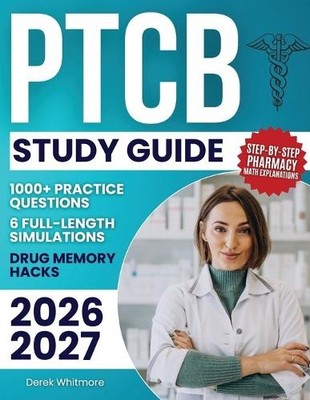 Derek Whitmore PTCB Study Guide (Taschenbuch)