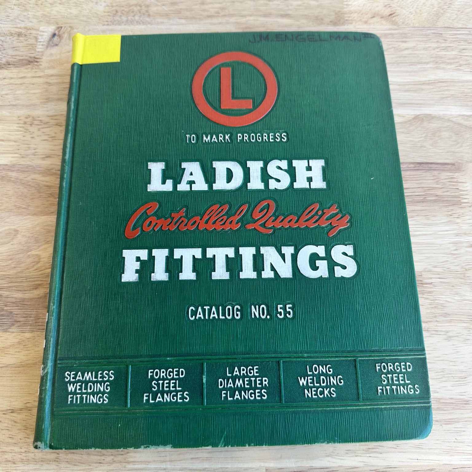 Vintage Ladish Controlled Quality Fittings Catalog No. 55 Pipe Flanges 1954