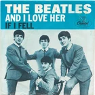 BEATLES, THE (And I Love Her)  Capitol 5235 = NEAR MINT VINTAGE RECORD; & VG+ PS