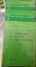 Prestipino COMPLEMENTI DI CHIMICA ED ELETTROCHIMICA in 3 volumi Zanichelli 1974