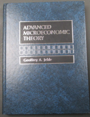 ADVANCED MICROECONOMIC THEORY by Geoffrey A. Jehle PTR Books 1990 Hardcover HC