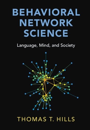 Behavioral Network Science - 9781108835404