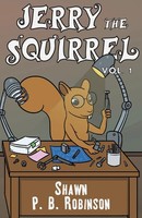 Shawn P. B. Robinson | Jerry The Squirrel | Taschenbuch | Englisch (2018)