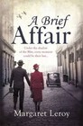 A Brief Affair by Margaret Leroy (Paperback, 2015)
