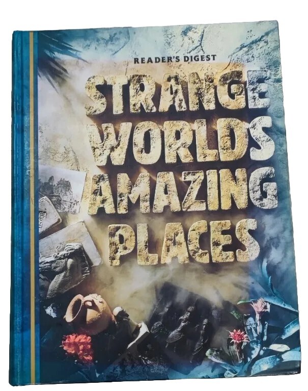 Strange Worlds Amazing Places by Reader's Digest (Hardcover, 1994)