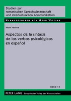 Henk Vanhoe | Aspectos De La Sintaxis De Los Verbos PsicolóGicos En EspañOl
