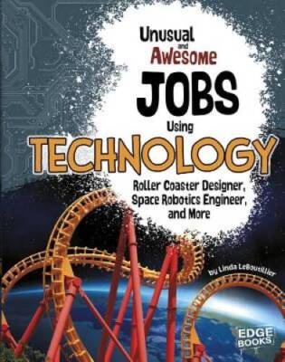 Unusual and Awesome Jobs Using Technology: Roller Coaster Designer,  - VERY GOOD