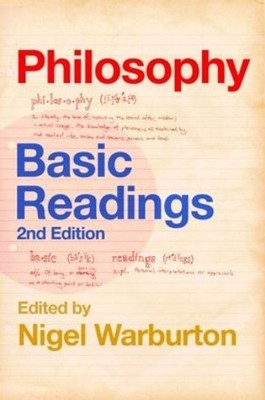 Philosophy: Basic Readings by Nigel Warburton (English) Paperback Book