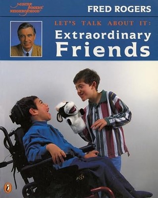 Extraordinary Friends by Fred Rogers (2000, Trade Paperback)