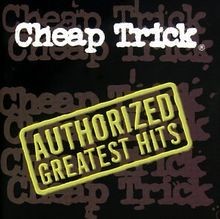 Authorized Greatest Hits von Cheap Trick | CD | Zustand sehr gut