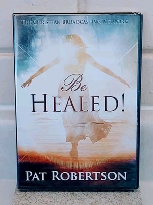 BE HEALED By PAT ROBERTSON - DVD (2014)