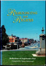 Reminiscing and Recipes - Reflections on Eaglehawk's Past ; Aylene Kirkwood - SC
