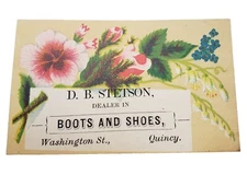 Victorian Trade Card D. B. Stetson Dealer In Boots & Shoes Washington St. Quincy