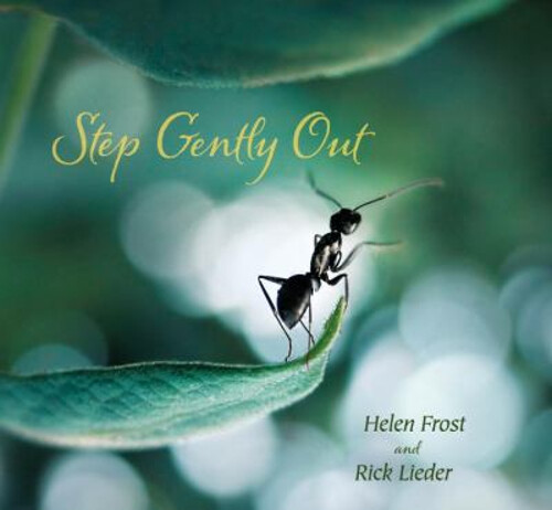 Step Gently Out Hardcover by Helen Frost Nature Photography Poetry Book