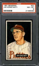 1951 Bowman #27 Jim Konstanty - PSA 8