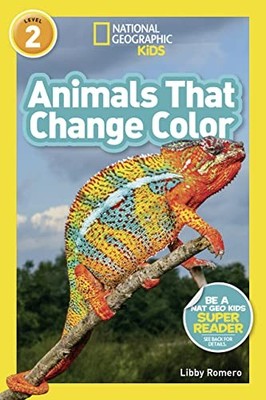 Animals That Change Color (L2) (Natio..., Romero, Libby