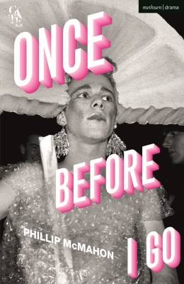 Once Before I Go, Philip McMahon, Taschenbuch