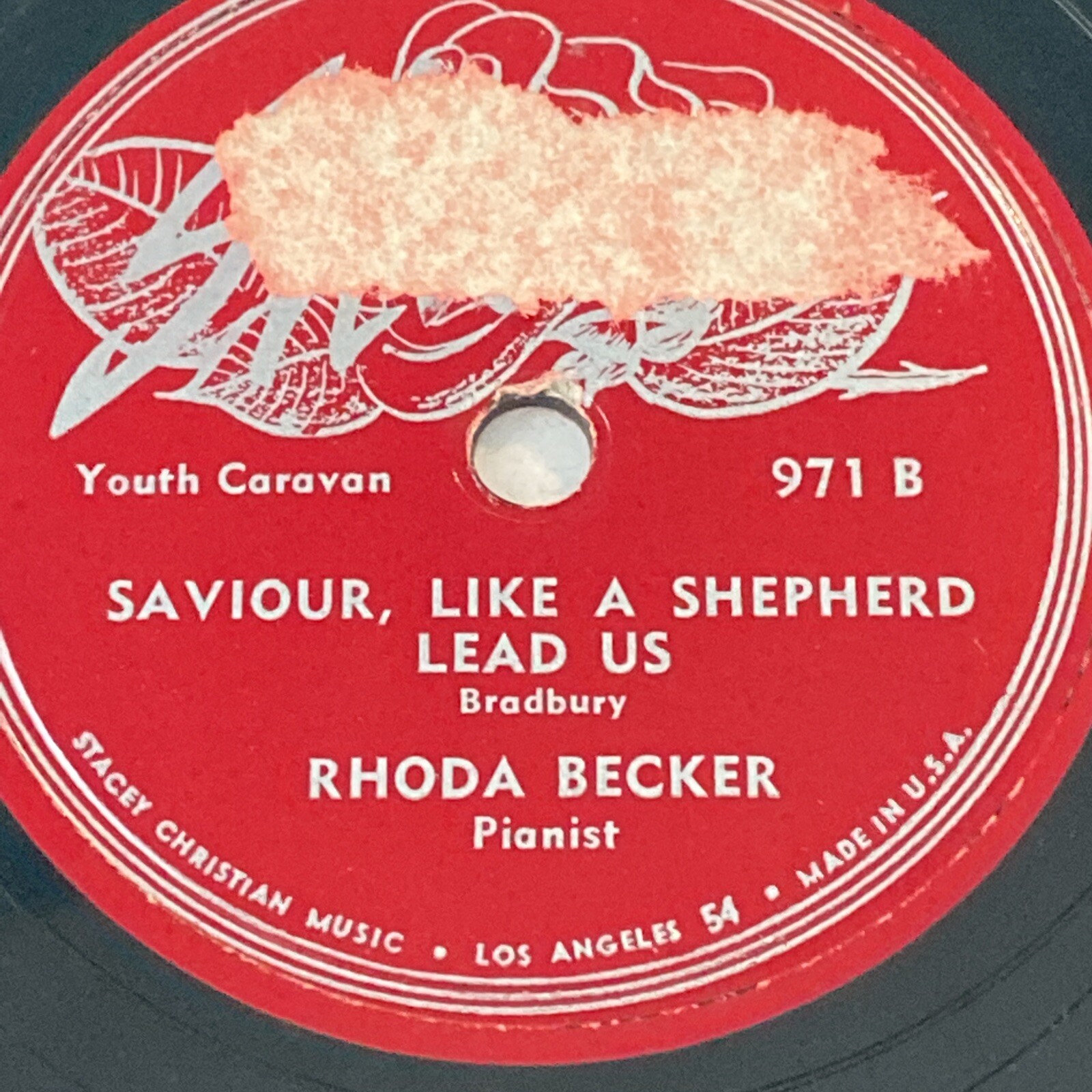 Gospel revival RHODA BECKER 78 rpm SHARON 971 THE NINETY AND NINE 1956 E+